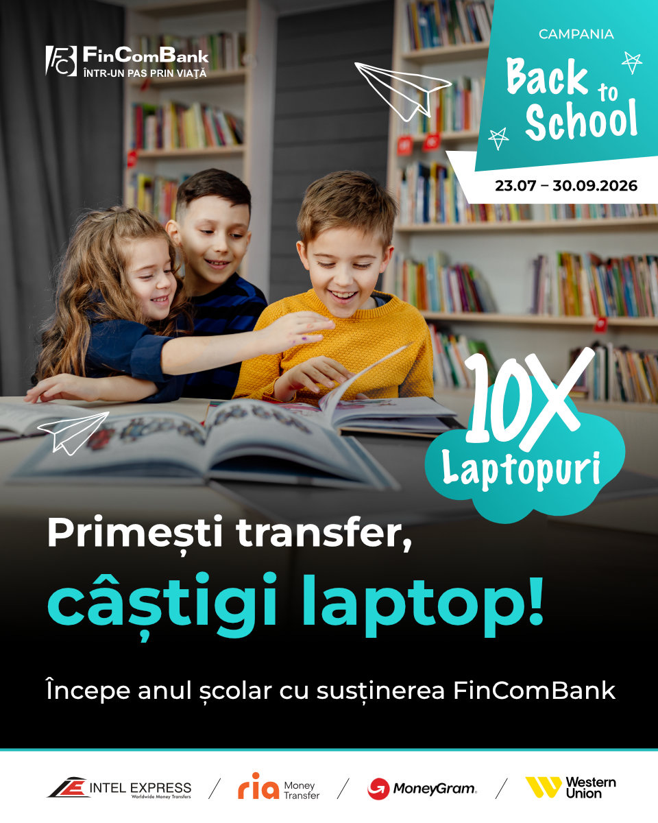 Campania Back to School: primește un transfer internațional și câștigă unul dintre cele 10 laptopuri. 23.07 – 30.09.2026