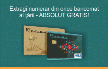 Cu cardurile FinComBank ai comisioane zero pentru retrageri de numerar din bancomatele oricărei bănci din ţară!