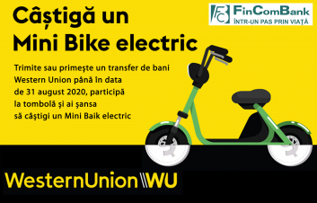 Campania Naţională ,,Câştigă împreună cu Western Union şi FinComBank,, a fost prelungită până pe 31 august 2020!