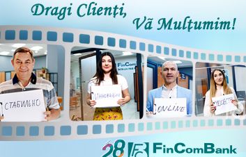 Surprize pentru toţi clienţii FinComBank în cadrul campaniei „Clientul mulţumit”