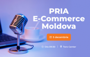 FinComBank vă invită la PRIA E-Commerce Moldova pe data de 5 Decembrie 2023