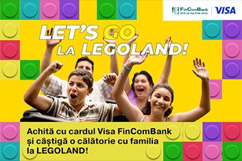 Cu FinComBank şi Visa achită cumpărăturile şi câştigă o călătorie împreună cu familia în parcul de distracţii LEGOLAND® din Danemarca!
