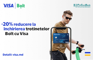 Cu cardul tău Visa de la FinComBank bucură-te de 20% reducere la închirierea trotinetelor Bolt