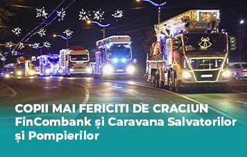 FinComBank aduce magia Crăciunului împreuna cu Caravana Salvatorilor şi Pompierilor