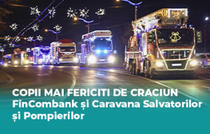 FinComBank aduce magia Crăciunului împreuna cu Caravana Salvatorilor şi Pompierilor