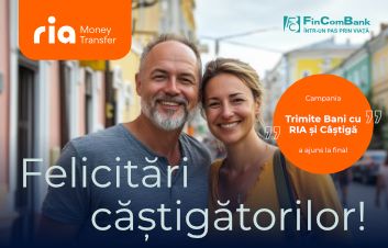 FinComBank şi RIA au încheiat cu succes campania „Trimite Bani cu RIA şi Câştigă” – ultimii 11 câştigători au fost identificaţi