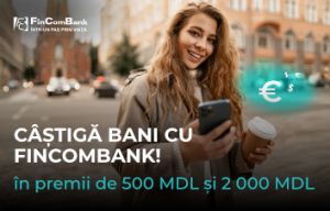 Fiecare transfer internaţional la FinComBank îţi poate aduce bani pe card
