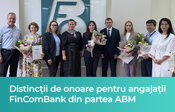 Angajaţii FinComBank, decernaţi de Asociaţia Băncilor din Moldova pentru contribuţii remarcabile