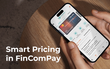 Smart Pricing în aplicaţia FinComPay: drumul tău spre zero comision