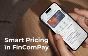 Smart Pricing în aplicaţia FinComPay: drumul tău spre zero comision